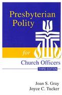 Presbyterian Polity for Church Officers cover