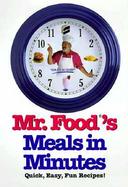 Mr. Food Meals in Minutes cover