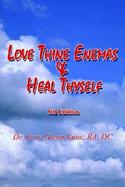 Love Thine Enemas & Heal Thyself cover