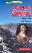 Abigail Adams First Lady and Patriot cover
