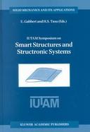 Iutam Symposium on Smart Structures and Structronic Systems Proceedings of the Iutam Symposium Held in Magdeburg, Germany, 26-29 September 2000 cover