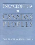 Encyclopedia of Canada's Peoples cover