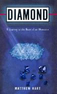 Diamond A Journey to the Heart of an Obsession cover