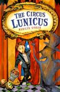 The Circus Lunicus cover