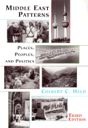 Middle East Patterns Places, Peoples, and Politics cover