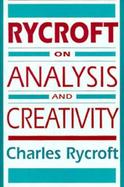 Rycroft on Analysis and Creativity cover