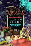 Counting Sheep Twenty Ways of Seeing Desert Bighorn cover