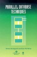 Parallel Database Techniques cover