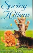 Spring Kittens cover