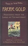 Faerie Gold Treasures From The Land Of Enchantment cover