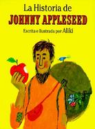 LA Historia De Johnny Appleseed cover