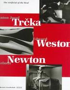 The Artificial of the Real Trcka - Weston - Newton cover