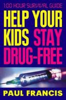 Help Your Kids Stay Drug-Free cover