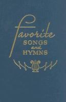 Favorite Songs and Hymns : A Complete Church Hymnal cover
