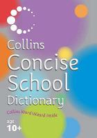 Collins Concise School Dictionary (Collin's Children's Dictionaries) cover
