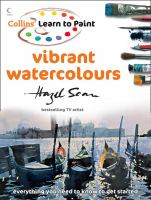 Collins Learn to Paint -- Vibrant Watercolours (Collins learn to paint) cover