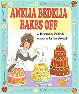 Amelia Bedelia Bakes Off cover
