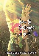 How to (Un)cage a Girl cover