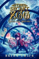 The Secret Zoo: Raids and Rescues cover