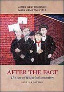 After the Fact The Art of Historical Detection cover