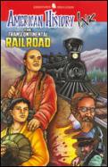 American History Ink The Transcontinental Railroad cover
