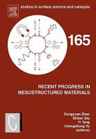 Recent Progress in Mesostructured Materials- Proceedings of the 5th International Mesostructured Materials Symposium (IMMS 2006) Shanghai China August cover