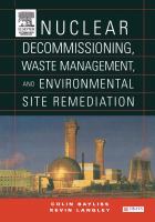 Nuclear Decommissioning, Waste Management, and Environmental Site Remediation cover