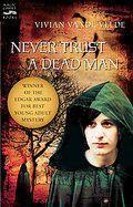 Never Trust a Dead Man cover