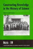 Constructing Knowledge in the History of Science cover