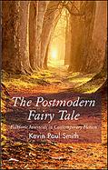 The Postmodern Fairy Tale Folkloric Intertexts in Contempoary Fiction cover