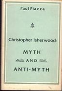 Christopher Isherwood Myth and Anti-Myth cover
