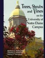 Trees, Shrubs, and Vines on the University of Notre Dame Campus cover