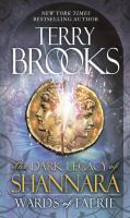 Wards of Faerie : The Dark Legacy of Shannara cover