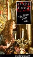 The Silken Cage cover