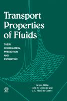 Transport Properties of Fluids Their Correlation, Prediction and Estimation cover