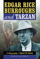 Edgar Rice Burroughs and TarzanA Biography of the Author and His Creation cover
