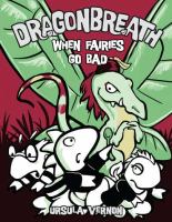 Dragonbreath: When Fairies Go Bad cover