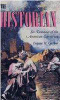 The Historian Six Fantasies of the American Experience cover