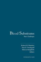 Blood Substitutes: New Challenges cover