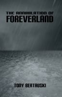 The Annihilation of Foreverland cover
