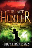 The Last Hunter - Lament (Book 4 of the Antarktos Saga) cover