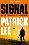 Signal : A Sam Dryden Novel cover