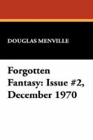 Forgotten Fantasy Issue #2, December 1970 cover