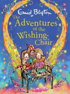The Adventures of the Wishing-Chair Deluxe Edition : Book 1 cover