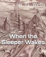 When the Sleeper Wakes cover