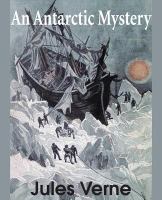 An Antarctic Mystery cover
