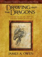Drawing Out the Dragons : A Meditation on Art, Destiny, and the Power of Choice cover
