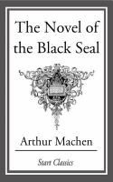The Novel of the Black Seal cover
