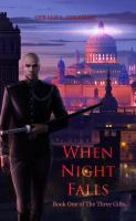When Night Falls : Book One of the Three Gifts cover
