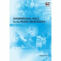 Interpersonal Skills for the People Professions Learning from Practice cover
